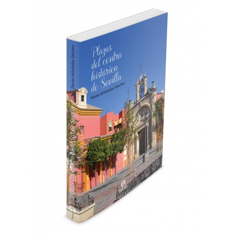 Plazas del centro histórico de Sevilla